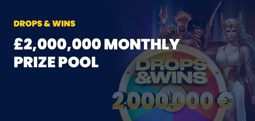 Drops and Wins